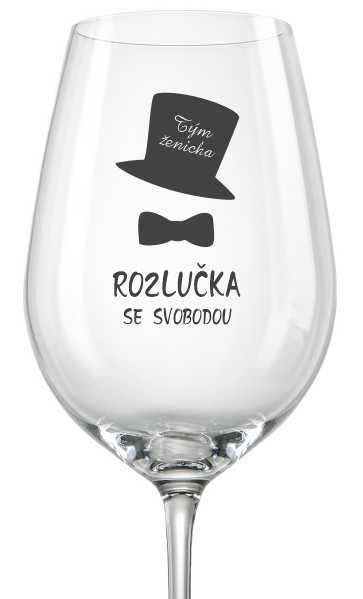 Skleničky na rozlučku se svobodou