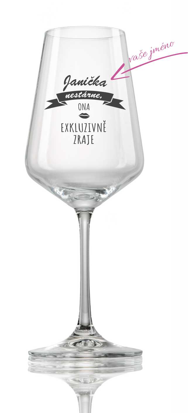 Sklenička na víno "EXKLUZIVNĚ ZRAJE", 1 ks