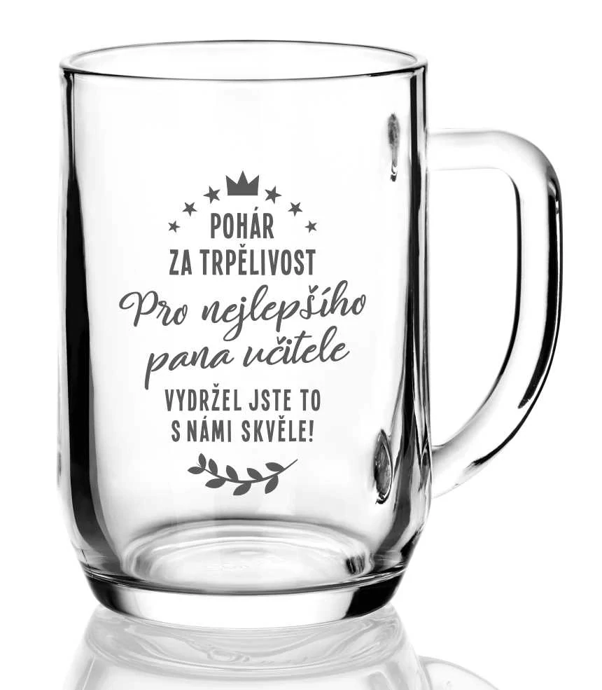 Půllitr s pískovaným motivem "POHÁR ZA STATEČNOST"