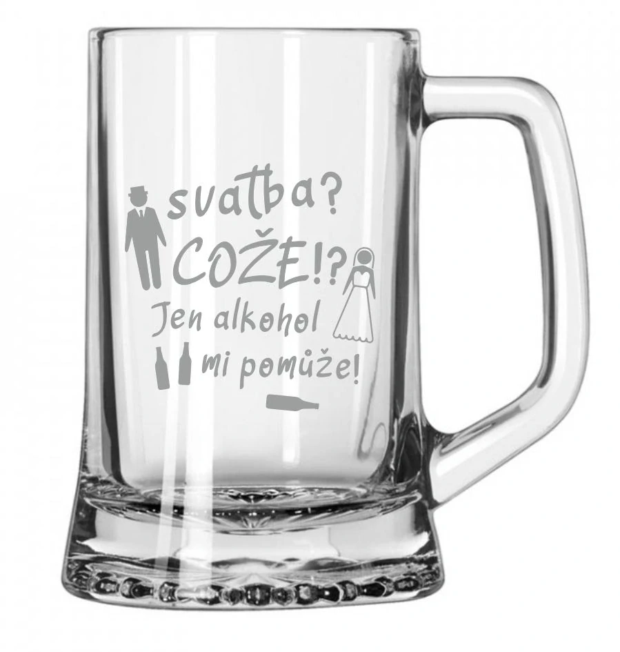 Půllitr s pískovaným motivem "SVATBA, COŽE?"