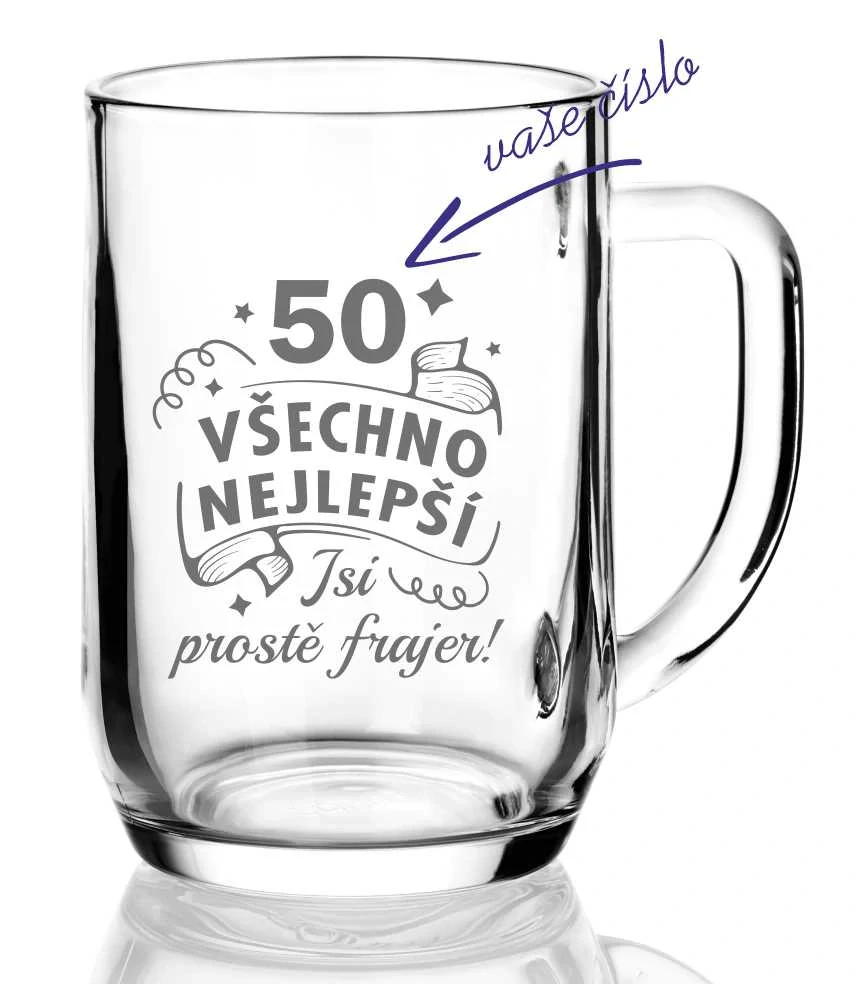 Půllitr s pískovaným motivem "JSI FRAJER"