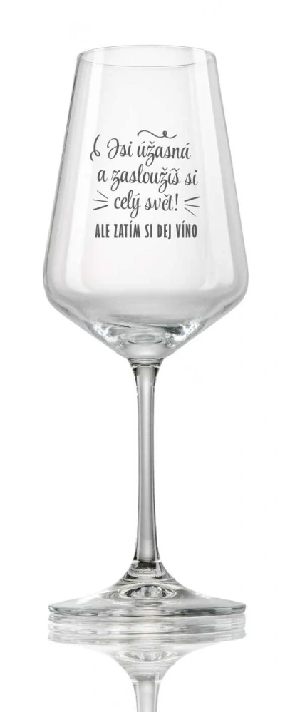 Sklenička na víno "JSI ÚŽASNÁ", 1ks