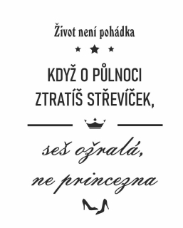 ŽIVOT NENÍ POHÁDKA pískování obrázku